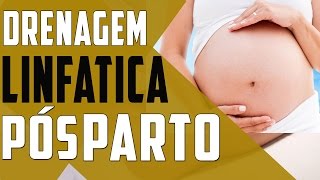 Drenagem Linfática Tratamento Após Parto [upl. by Vocaay]