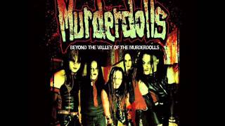 Murderdolls  I love to say fuck Beyond The Valley Of The Murderdolls [upl. by Dlareme]