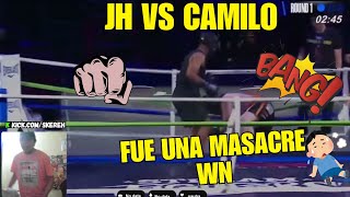 JH VS CAMILO EN VIVO 🥊  🔥 STREAM FIGHTERS 3 🔥 [upl. by Nad6]