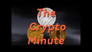 The Crypto Minute What is Crypto [upl. by Savart]