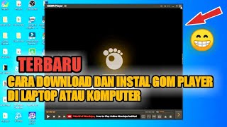 CARA INSTALL APLIKASI GOM PLAYER DI LAPTOP ATAU PC  TERBARU [upl. by Cyrill]