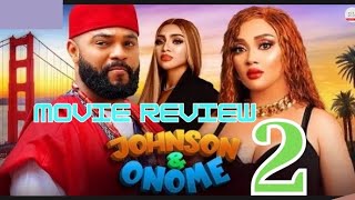 JOHNSON AND ONOME prt 2 Trending Nollywood Nigerian Movie Review Flashboy 2024 [upl. by Zoila174]