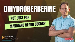 Dihydroberberine Everything You Need To Know [upl. by Ziul150]