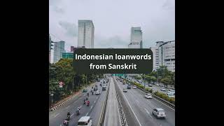 Indonesian loanwords from Sanskrit indonesian reading listening [upl. by Aeiram]