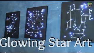 DIY Craft  Light Up StarConstellation Art [upl. by Ttik757]