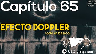 Capítulo 65 Efecto Doppler [upl. by Harrad974]