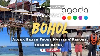 BOHOL Beach Front Hotel amp Resort Alona Beach  Room Rates via Agoda  BOHOL 2023  Travel VLOG 12 [upl. by Oakman]