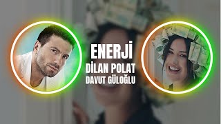 Dilan Polat  Enerji  Metehan Ütebay Remix  Yüzde Yüz Enerji Nasıl Bir Sinerji  Davut Güloğlu [upl. by Asseram]