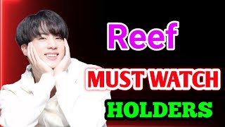 Reef finance Holders Must Watch  Reef Price Prediction Reef Today Updates Crypto News [upl. by Ilona]