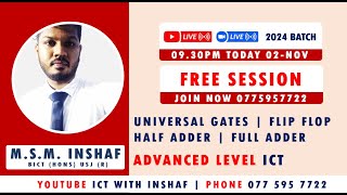 REPEATING SESSION 03  UNIVERSAL GATES  FLIP FLOP  HALF ADDER  FULL ADDER  0775957722 [upl. by Aneret]