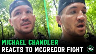 Michael Chandler reacts to Conor McGregor fight quotDont disrespect me by feeling sorry for mequot [upl. by Melony669]