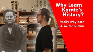 Do I Really Need To Learn Karate History — Karate Philosophy [upl. by Xyla]