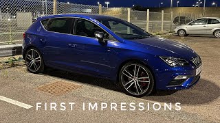 Living with a SEAT Leon Cupra 300 First impressions [upl. by Alyehc493]