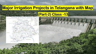 Telangana Geography Major irrigation Projects in Telangana  under Construction TSPSC [upl. by Einoj]