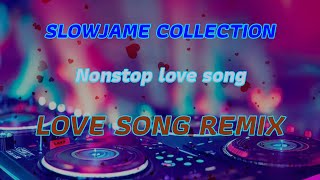 Music Disco Slow Jam remix collection Battle remix Nonstop love song super bass 2024 [upl. by Varipapa]