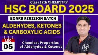 Aldehydes Ketones amp Carboxylic Acids l L5 l Class 12 l Revision Batch l Maharashtra Board [upl. by Gerstein]