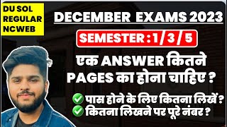 DU SOL december exams 2023 how to write answer in exam minimum pages for one answer  for passing [upl. by Nire211]