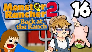 Back at the Ranch The Shortest Path to Failure  Part 16 Monster Rancher 2 [upl. by Braeunig]