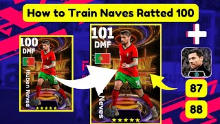 Best Guide to Level up Ruben Neves  Daily Game update  in Efootball 2024 [upl. by Butterfield671]