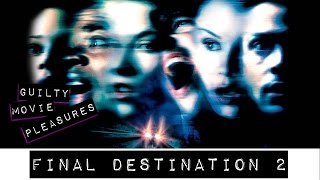 Final Destination 2 2003 is a quotGuilty Movie Pleasurequot [upl. by Ellwood]