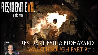 Resident Evil 7 Biohazard Walkthrough Part 9 [upl. by Eunice]