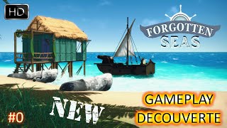 FORGOTTEN SEAS 0 DECOUVERTE ET PRESENTATION DU NOUVEAU JEU DE PIRATE 2024 [upl. by Ihp]