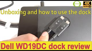 Unboxing review and how to use the Dell WD19DC dock [upl. by Comfort]