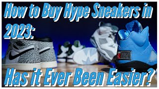 How to Buy Hype Sneakers in 2023 Has it Ever Been Easier [upl. by Nyltiac]