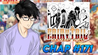 RÉACTION CHAPITRE 171  FAIRY TAIL 100 YEARS QUEST [upl. by Aihtela]