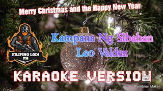 Kampana Ng Simbahan  Leo Valdez KaraokeinstMinus One [upl. by Norym]