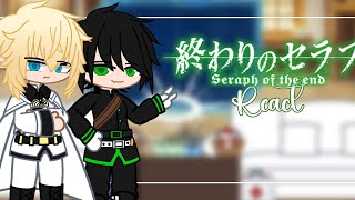 Seraph of the end reacts  Manga Spoilers  Part 12  Credits in the description  No Ships [upl. by Engel]