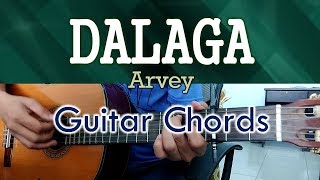 Dalaga  Arvey  Guitar Chords [upl. by Stockmon]