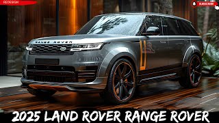 2025 Land Rover Range Rover  Experience Luxury Like Never Before [upl. by Suh]