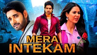 Sushanth Telugu Hindi Dubbed Blockbuster Movie quotMera Intekamquot  Sonam Bajwa [upl. by Jablon528]