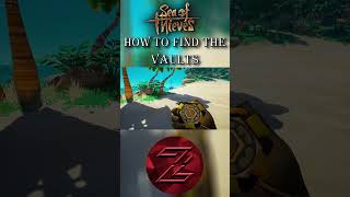 How to Find The Vaults A Sea of Thieves Short [upl. by Reimer405]