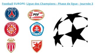 Ligue des Champions Football  journée 3  Mon Pronostics 22102024 [upl. by Loftis195]