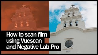 How to scan film using VueScan and Negative Lab Pro [upl. by Akapol94]