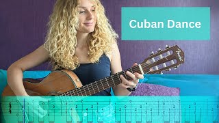 Cuban Dance  Fingerstyle Guitar Cover  TAB [upl. by Annaeiluj]