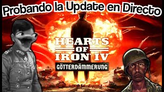 🤯ESTRENAMOS 𝕲ö𝖙𝖙𝖊𝖗𝖉ä𝖒𝖒𝖊𝖗𝖚𝖓𝖌🤯  HOI IV En Directo [upl. by Anitneuq446]