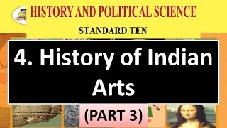 History of Indian Arts Part 3  10th Maharashtra Board History Videos  Phoenix Educare [upl. by Mieka]