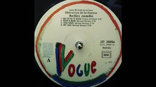 Belles Combo  True Pride Vogue 1977 [upl. by Aynotal]