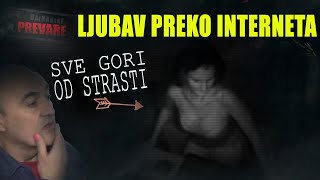 LJUBAV PREKO INTERNETA SVE GORI OD   Balkanske prevare [upl. by Seira161]