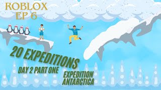 I tried to do 20 expeditions in expeditions antarctica Day 2 part one [upl. by Hopper107]