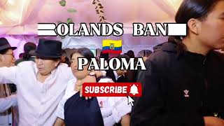 🌏 ROLANDS BAND 🇪🇨 YUYARINA amp PALOMA  BODA DE KEVIN amp NELLY 🎧 COMPANIA 2024 [upl. by Irrep]