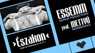 Essemm  Északon feat Mettyú Official Mash Up [upl. by Yahsal]