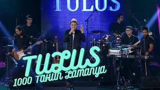 Tulus  1000 Tahun Lamanya [upl. by Sletten805]