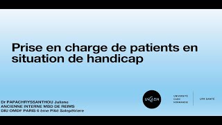 L’orthodontie chez les personnes en situation de handicap  Dr Juliane PAPACHRYSSANTOU [upl. by Eluk63]