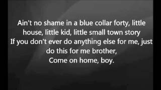 Eric Church  Homeboy with Lyrics [upl. by Ainitsirk512]