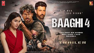 BAAGHI 4  Official Trailer  Tiger Shroff  Shraddha Kapoor  Hrithik Roshan  Ahmed Khan  2025 [upl. by Suanne595]