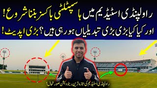 CRAZY RENOVATION⭕ RawalPindi Stadium Renovation  Pakistan Cricket Stadiums Renovation Updates [upl. by Higbee]